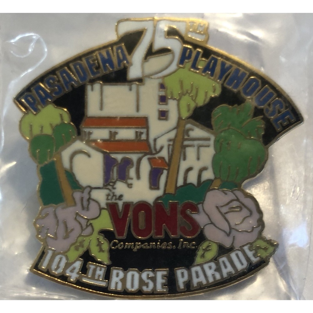 104Th Rose Parade PASADENA PLAYHOUSE 75th Anniversary VONS Collectible‎ Pin